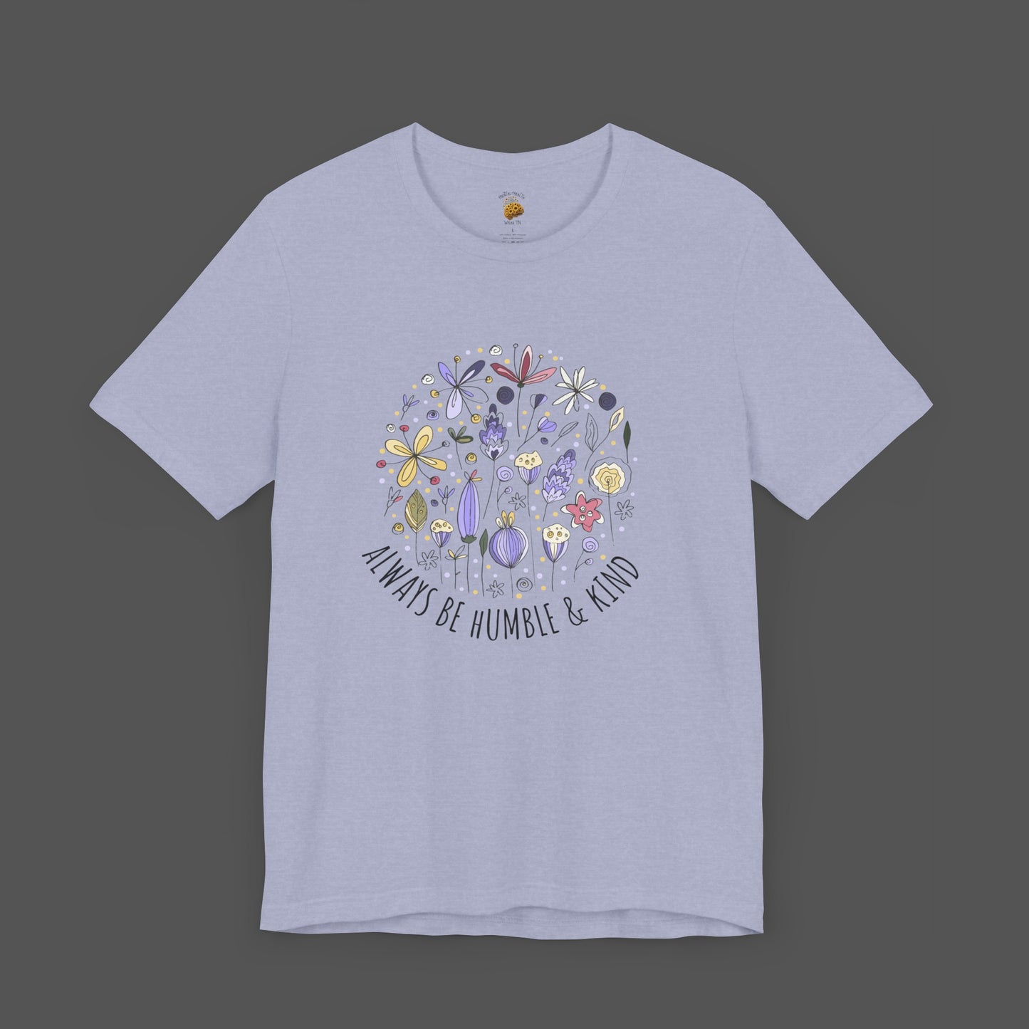 Always Stay Humble and Kind-Ladies' Short Sleeve T-Shirt - Mental Health Wear TN