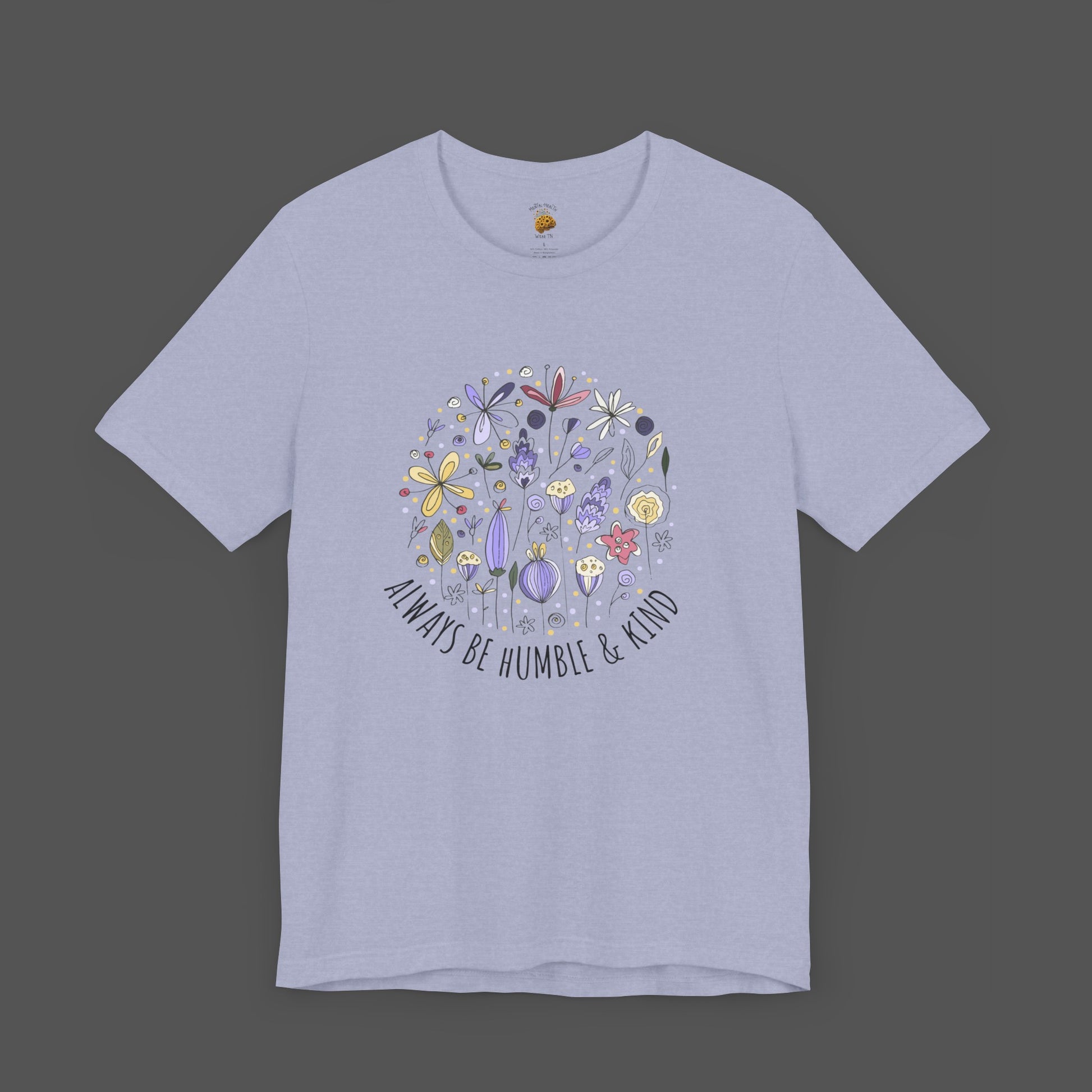 Always Stay Humble and Kind-Ladies' Short Sleeve T-Shirt - Mental Health Wear TN