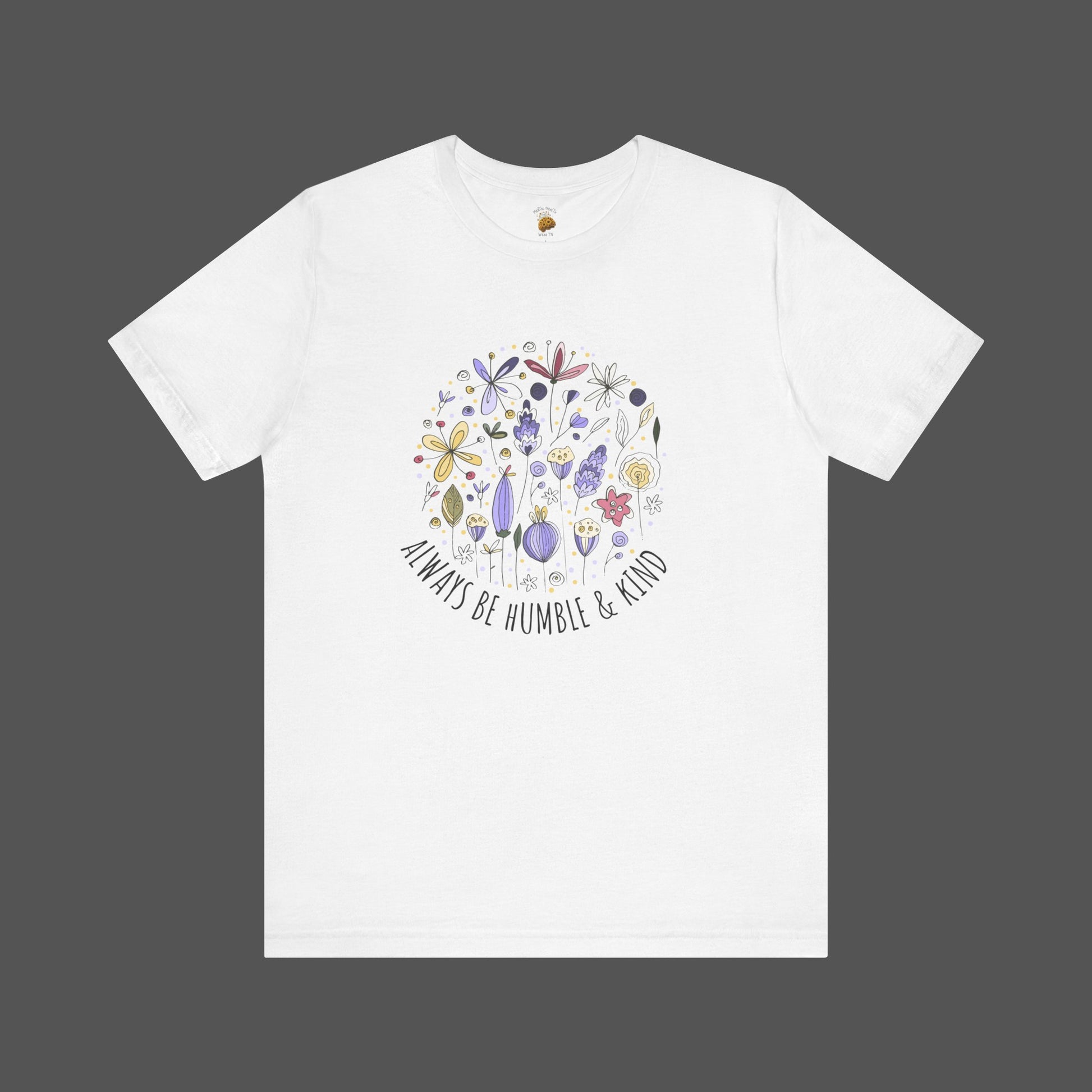 Always Stay Humble and Kind-Ladies' Short Sleeve T-Shirt - Mental Health Wear TN