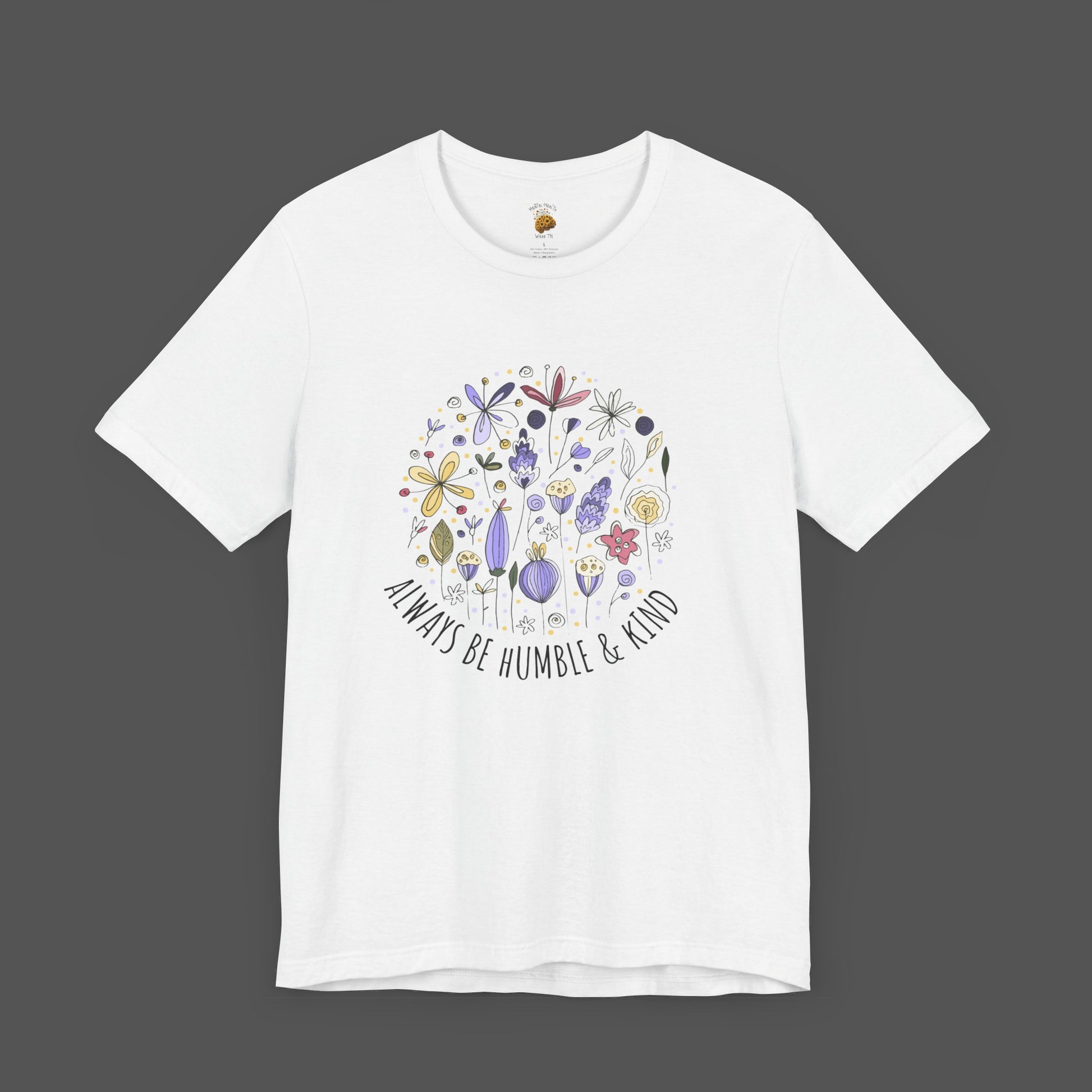 Always Stay Humble and Kind-Ladies' Short Sleeve T-Shirt - Mental Health Wear TN