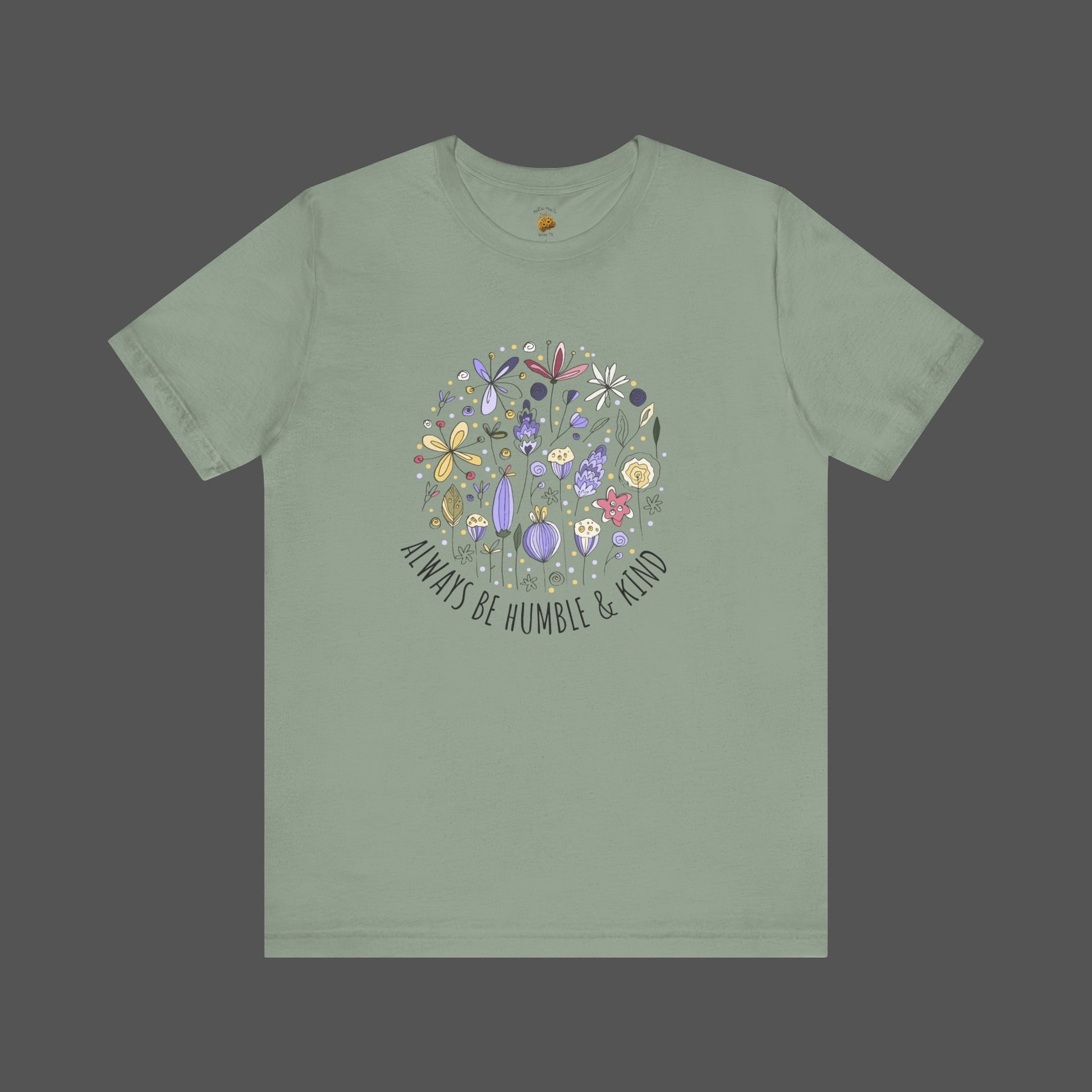 Always Stay Humble and Kind-Ladies' Short Sleeve T-Shirt - Mental Health Wear TN