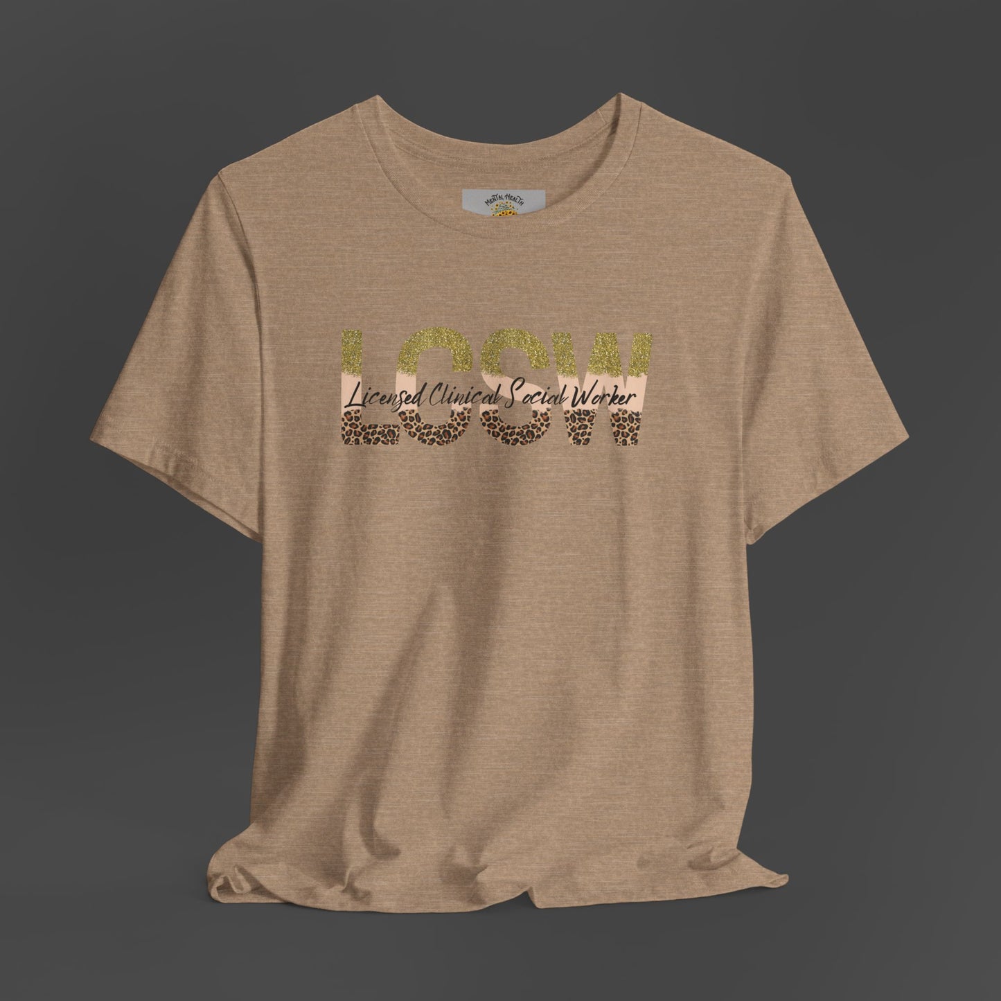 Cheeta Print/Gold Glitter Lettered- Licensed Clinical Social Worker-Unisex Short Sleeve Tee - Mental Health Wear TN