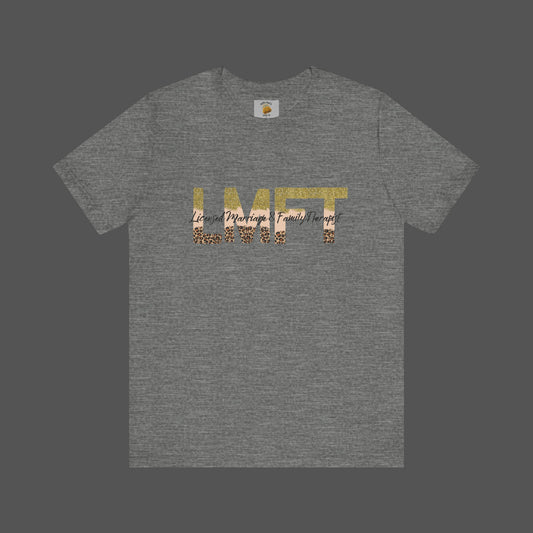 Cheeta Print/ Gold Glitter Lettered-Licensed Marriage & Family Therapist Unisex Short Sleeve Tee - Mental Health Wear TN