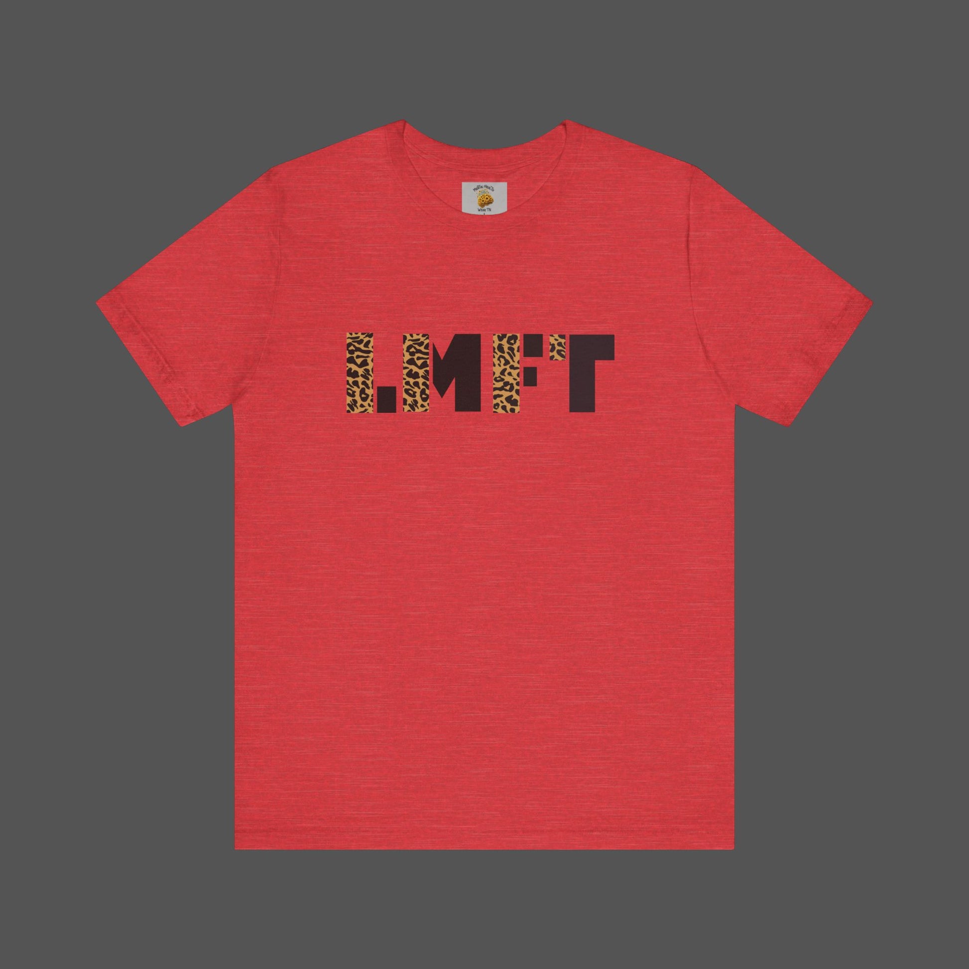 Cheetah Print-Licensed Marriage and Family Therapist- Unisex Jersey Short Sleeve Tee - Mental Health Wear TN