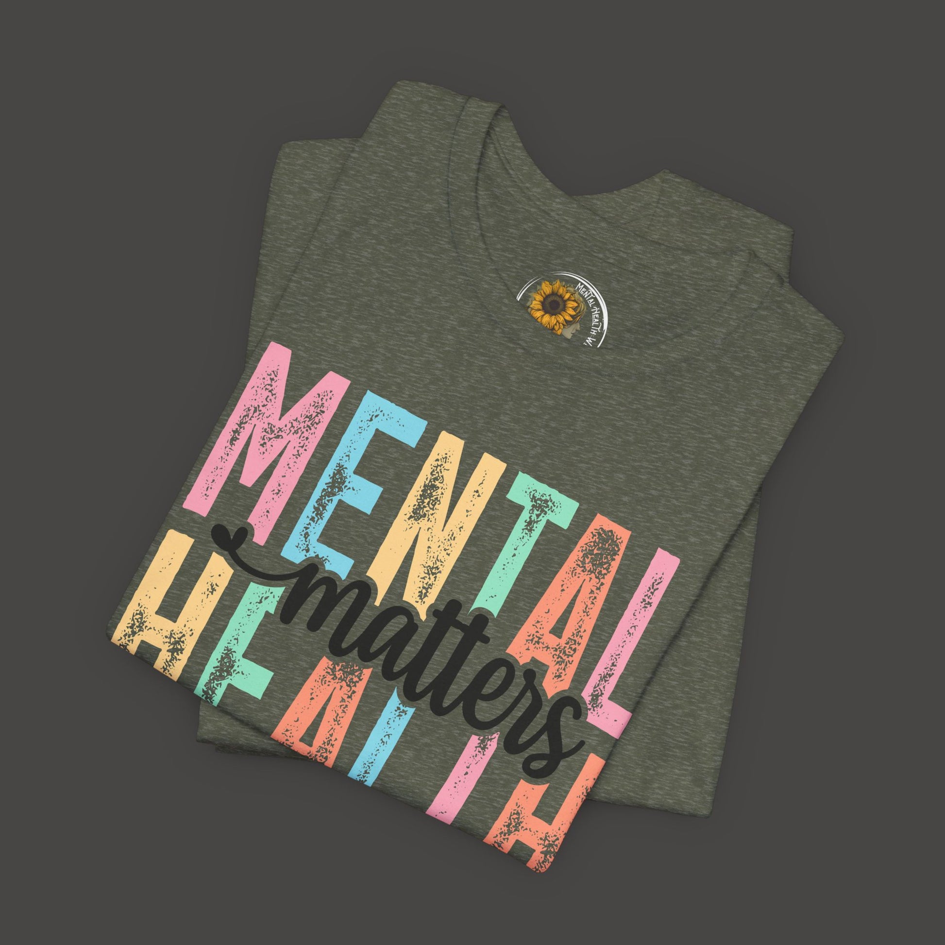 Colorful Tee Shirt - Mental Health Matters Unisex Tee - Mental Health Wear TN