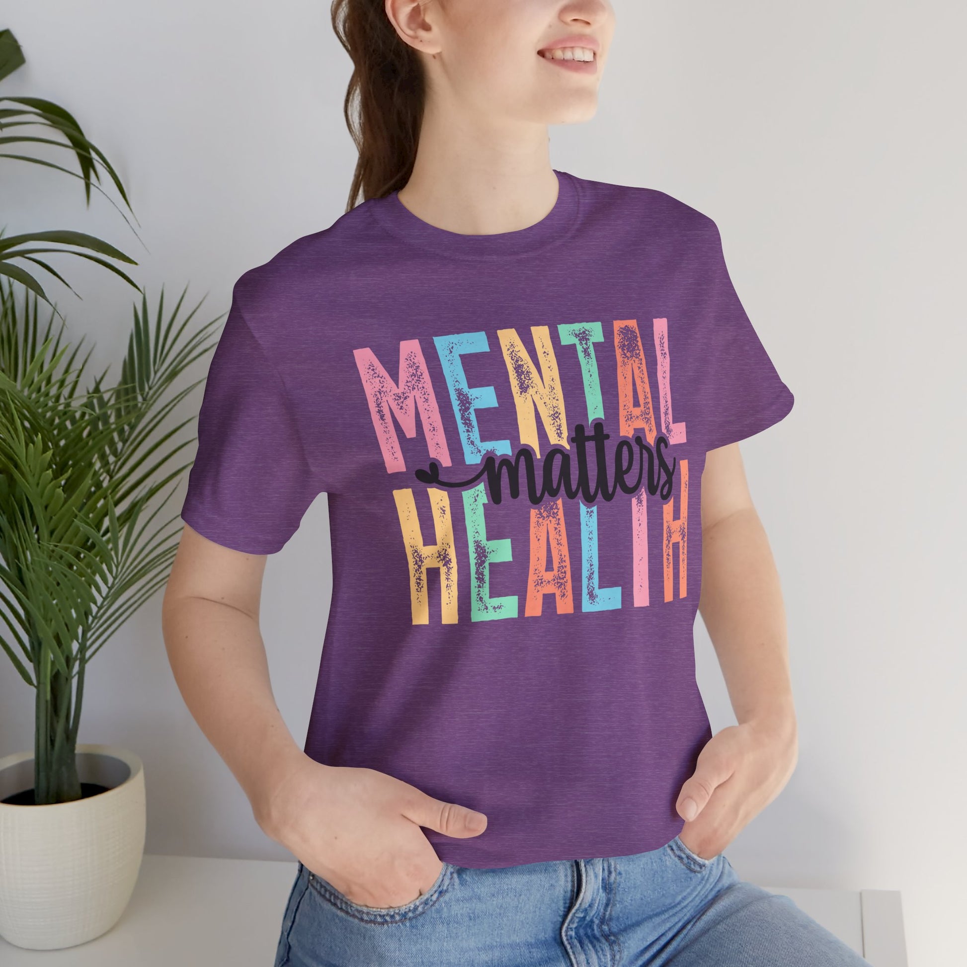 Colorful Tee Shirt - Mental Health Matters Unisex Tee - Mental Health Wear TN
