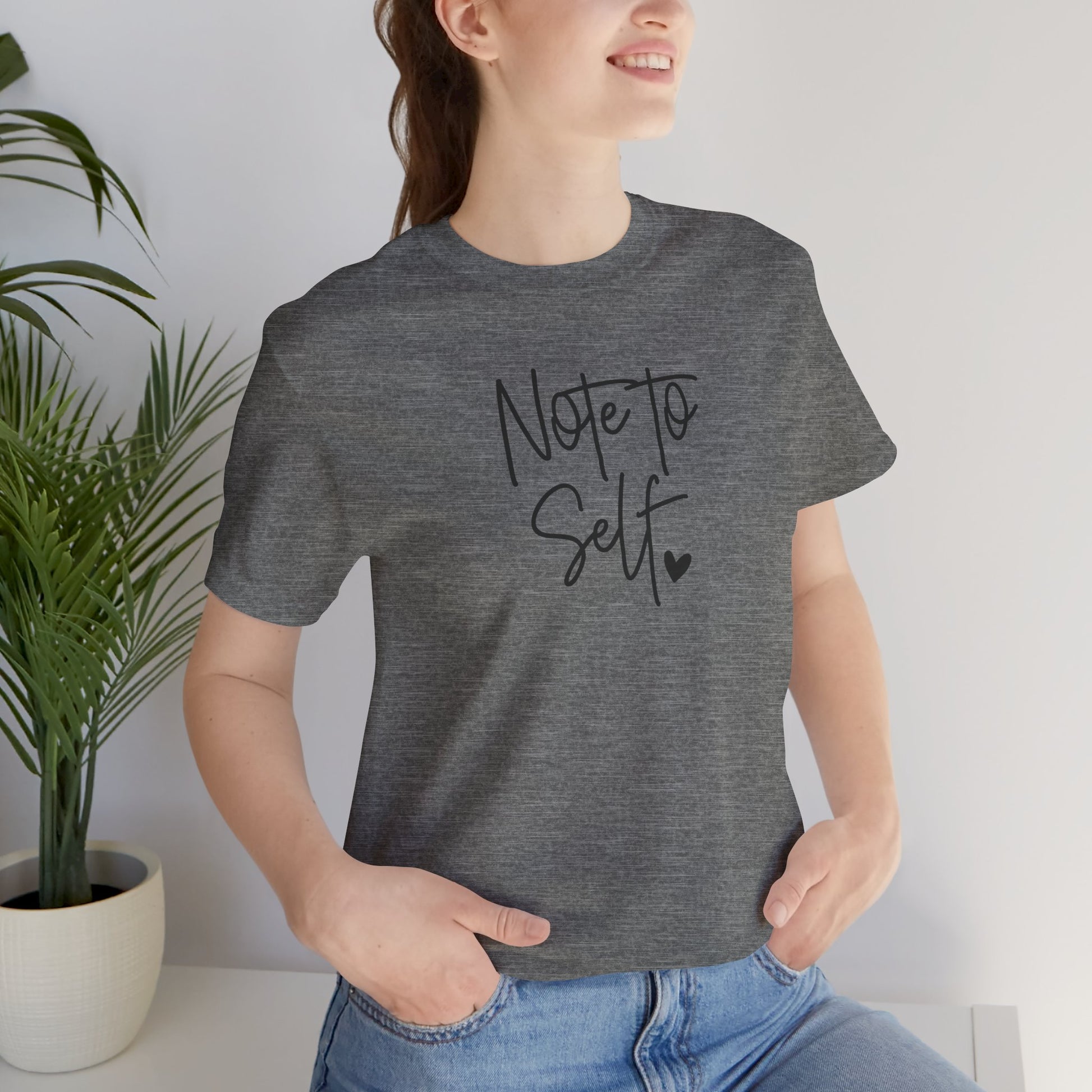 Inspirational 'Note to Self'-Mental Health Matters- Tee Shirt - Mental Health Wear TN