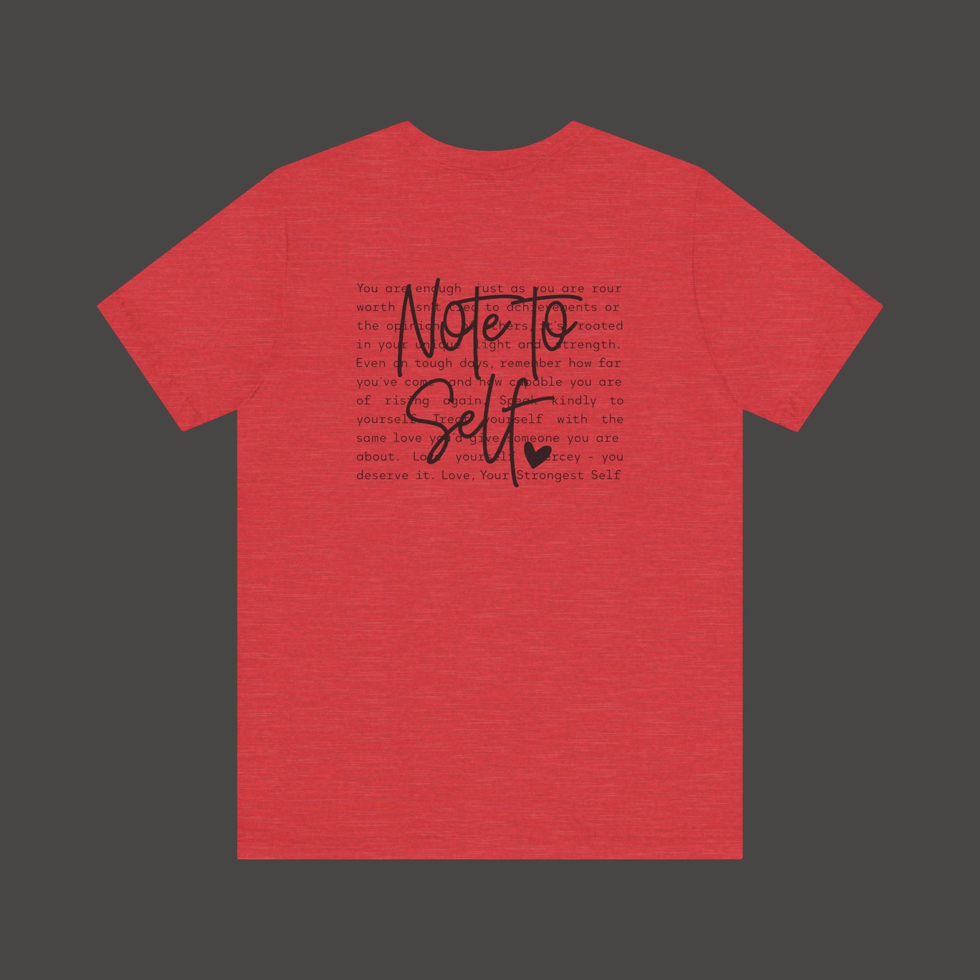 Inspirational 'Note to Self'-Mental Health Matters- Tee Shirt - Mental Health Wear TN