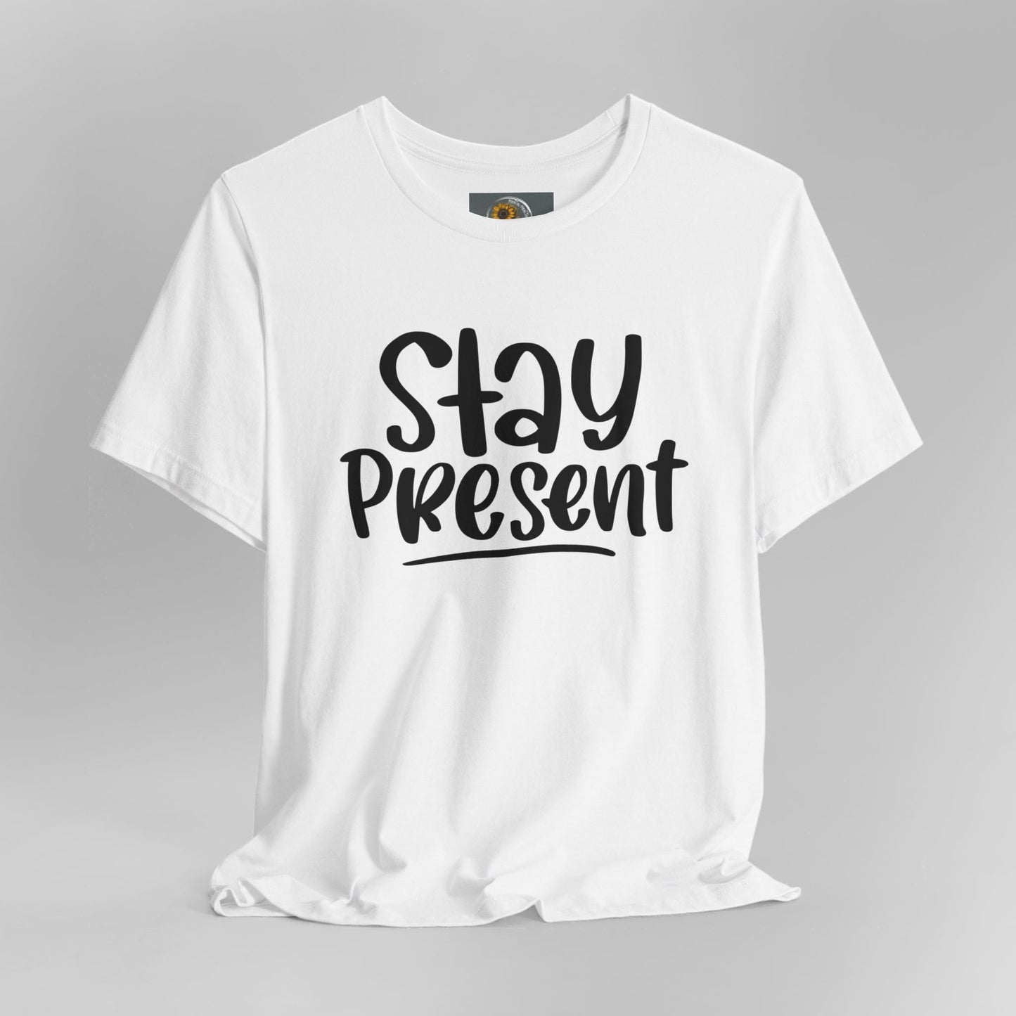 Stay Present-Mental Health Awareness- Suicide Prevention - Unisex Jersey Short Sleeve Tee - Mental Health Wear TN