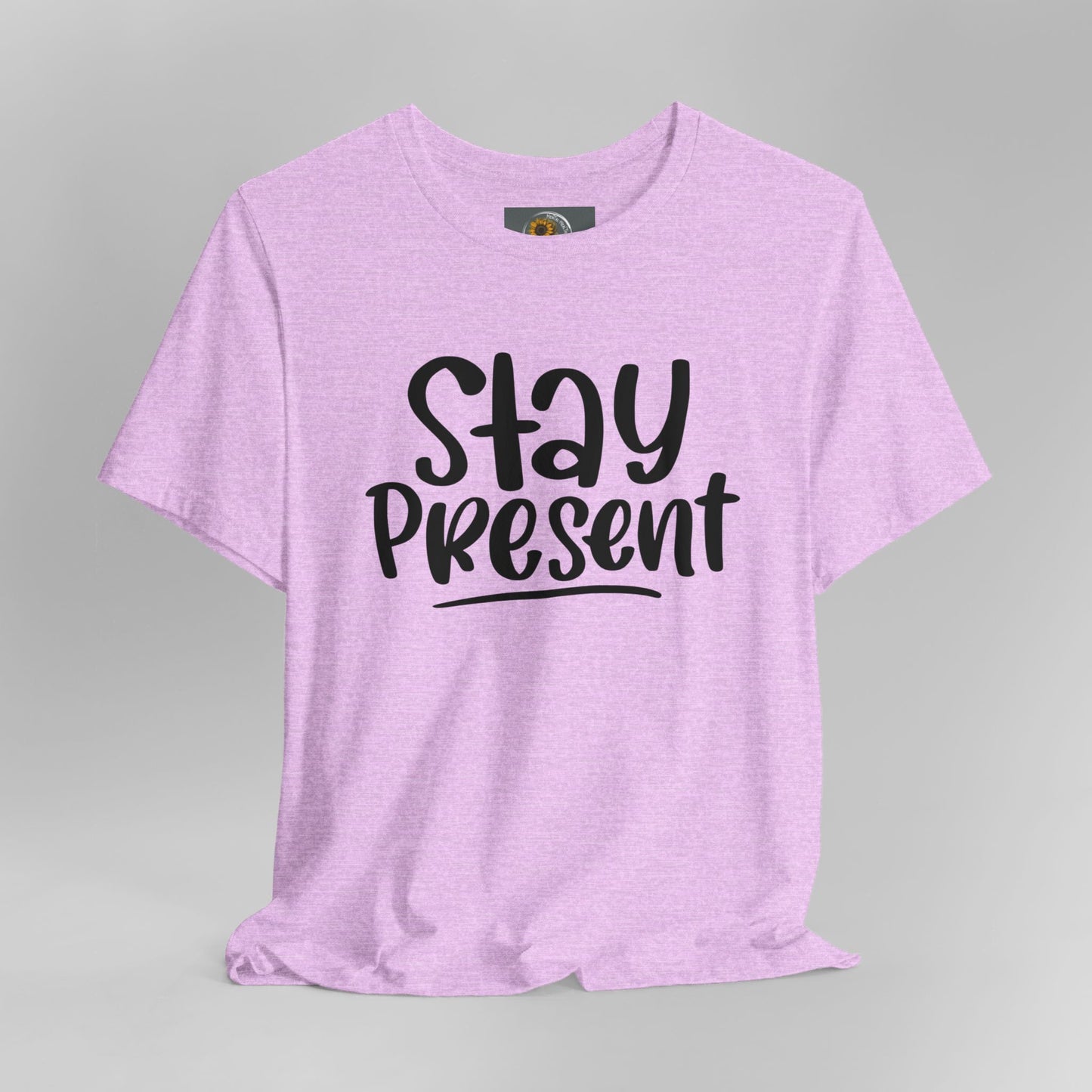 Stay Present-Mental Health Awareness- Suicide Prevention - Unisex Jersey Short Sleeve Tee - Mental Health Wear TN