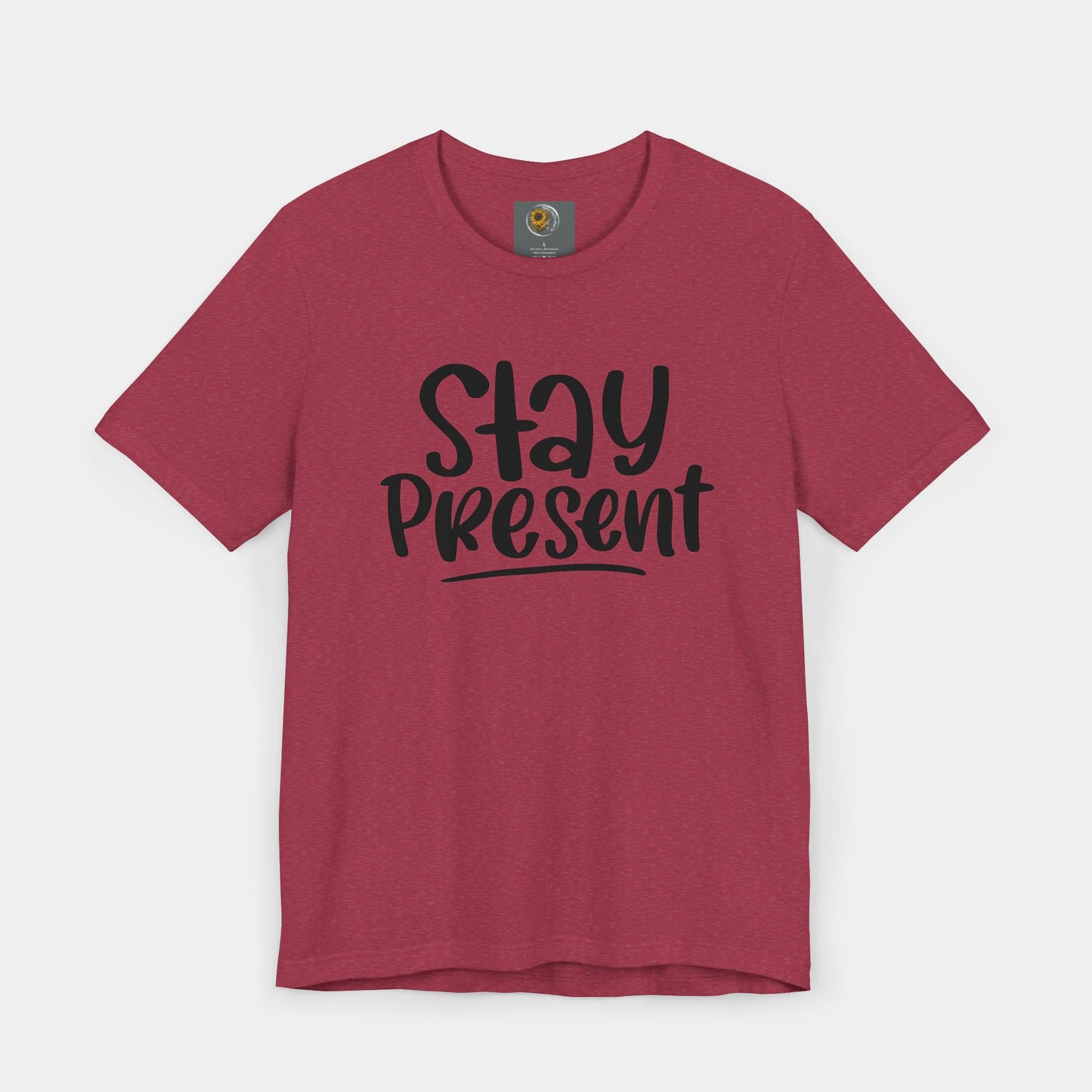 Stay Present-Mental Health Awareness- Suicide Prevention - Unisex Jersey Short Sleeve Tee - Mental Health Wear TN