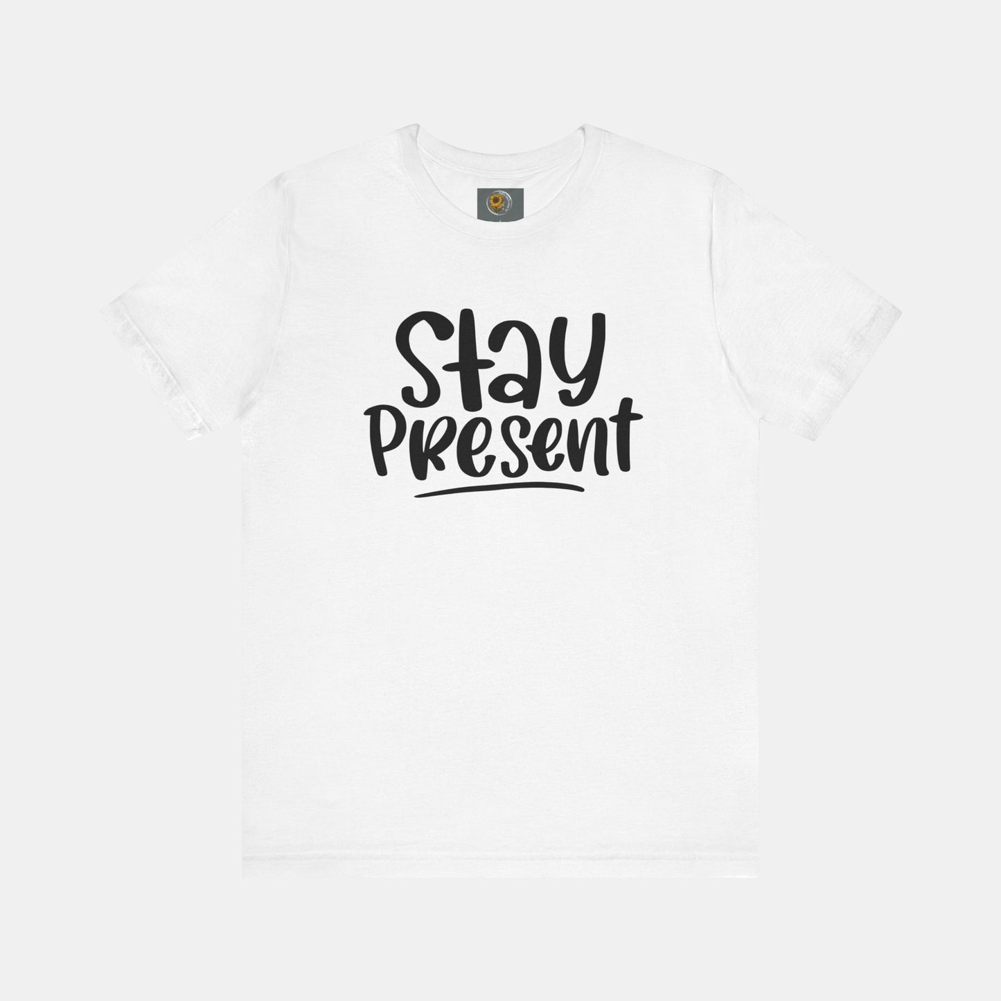 Stay Present-Mental Health Awareness- Suicide Prevention - Unisex Jersey Short Sleeve Tee - Mental Health Wear TN
