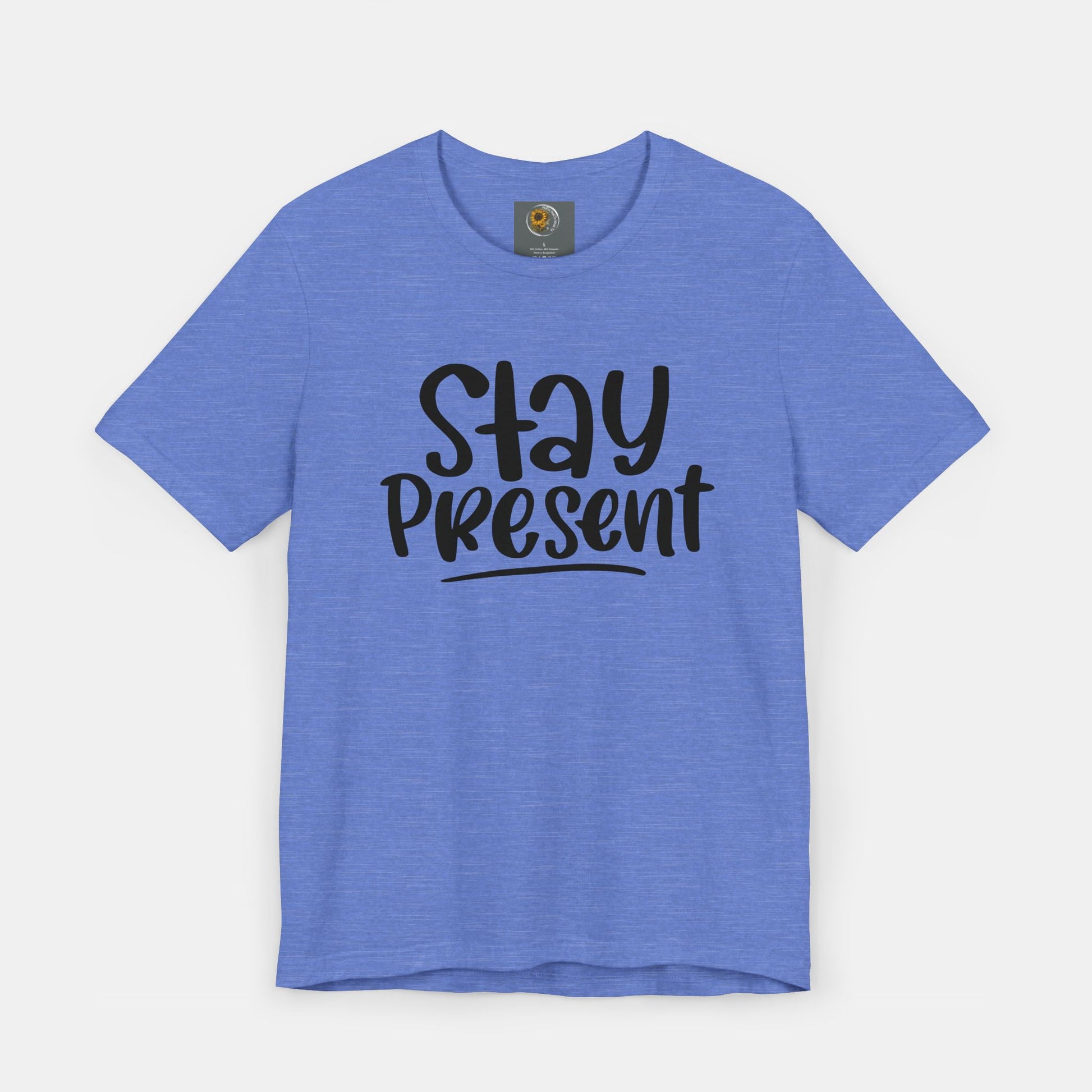 Stay Present-Mental Health Awareness- Suicide Prevention - Unisex Jersey Short Sleeve Tee - Mental Health Wear TN