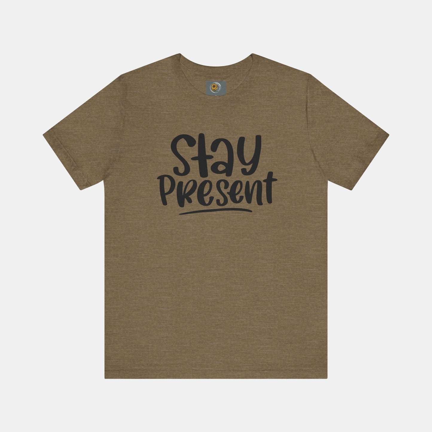 Stay Present-Mental Health Awareness- Suicide Prevention - Unisex Jersey Short Sleeve Tee - Mental Health Wear TN
