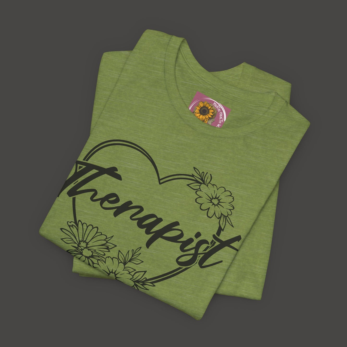 Wildflower Heart Therapist Tee Shirt - Mental Health Wear TN
